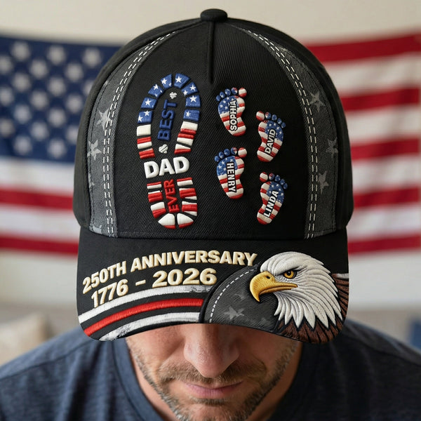 American 250th Anniversary Best Dad Ever Patriotic Footprints -Personalized Classic Cap - Gift For Dad