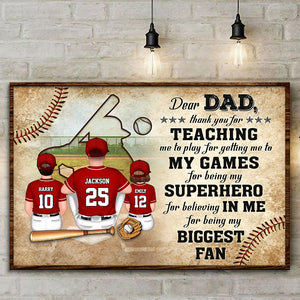 Dear Dad, Thank You For Being My Biggest Fan - Gift For Dad - Personalized Canvas Poster - SPCL01 NA94