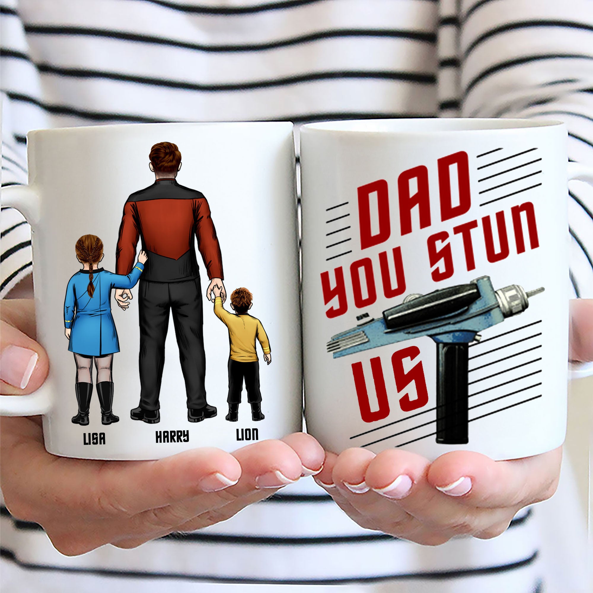 Daddy You Stun Us - Gift For Dad - Personalized Ceramic Mug - CL22 NA94