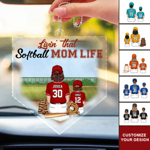 Livin' That Softball Mom Life - Gift For Mom - Personalized Car Hanging Ornament - SPCL01 NA94