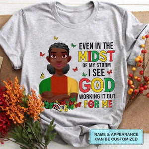 See God Working It Out For Me  - Personalized T-shirt- Juneteenth, Birthday Gift For Black Woman | CL50