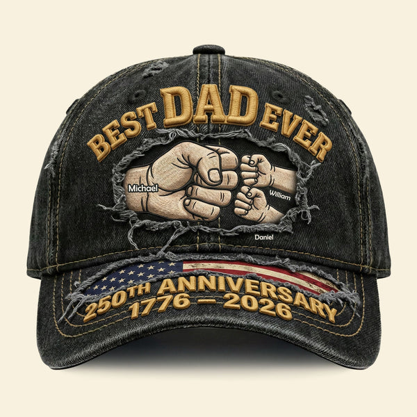 American 250th Anniversary Best Dad Ever - Personalized Classic Cap - Gift For Dad