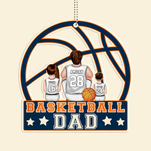 The Best Basket Dad Ever - Gift For Dad, Children, Family - Personalized Car Hanging Ornament - SPCL03 NA94