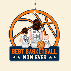 The Best Basket Mom Ever - Gift For Mom, Children, Family - Personalized Car Hanging Ornament - SPCL03 NA94