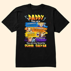 Best Super Saiyan Dad Ever Dragon Ball - Gift For Dad, Father's Day - Personalized Shirt 2 Side CL03