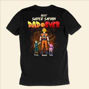 Best Super Saiyan Dad Ever Dragon Ball - Gift For Dad, Father's Day - Personalized Shirt 2 Side CL03