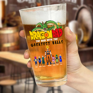 Dragon Balls The Man With The Greatest Balls - Gift For Father's Day - Personalized Beer Glass