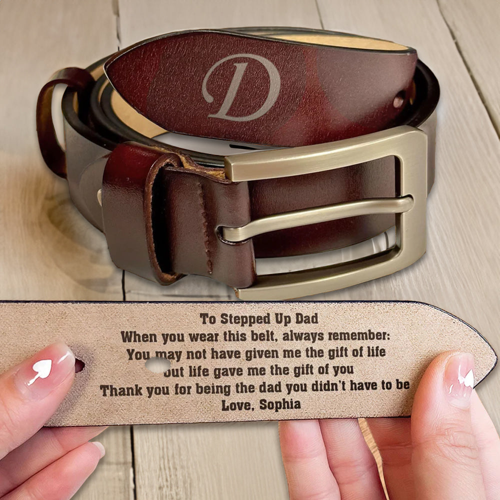 To Stepped Up Dad Life - Gift For Dad - Personalized Engraved Leather Belt