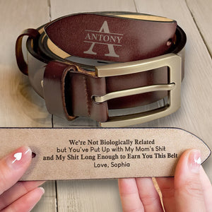 We're Not Biologically Related But - Gift For Dad - Personalized Engraved Leather Belt