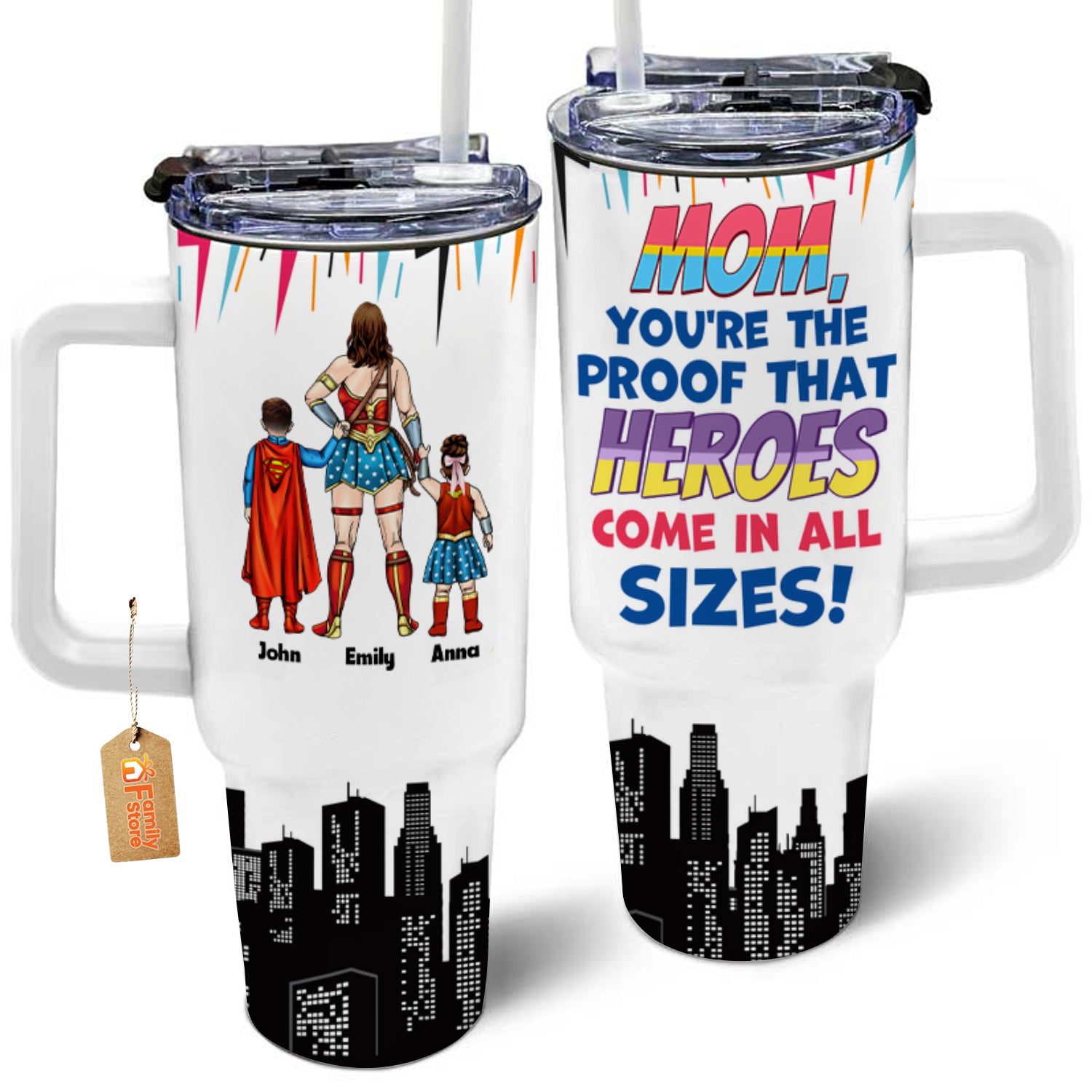 Super Hero Mom You Are The Proof That Heros Come In All Size - Gift For Mom, Wife -Personalized 40oz Tumbler Cup With Straw - CL02 NA94