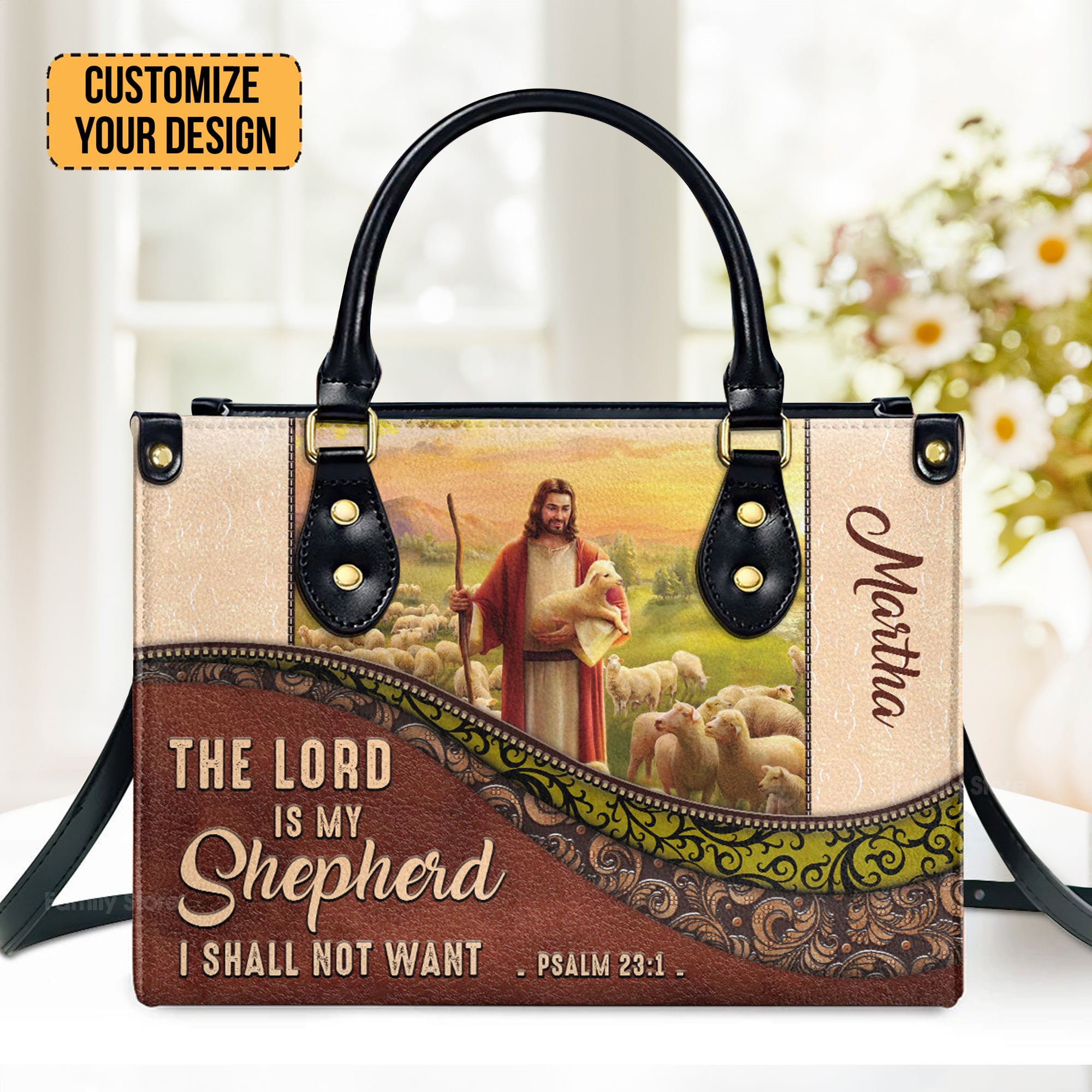 The Lord Is My Shepherd, I Shall Not Want - Unique Personalized Leather Handbag - AT4081437