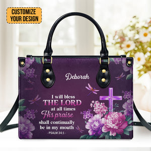 I Will Bless The Lord - Scripture Gifts For Women Of God - Personalized Leather Handbag With Handle - AT4081322