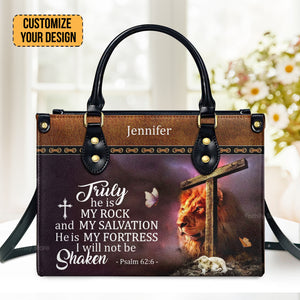 Truly He Is My Rock And My Salvation - Personalized Leather Handbag With Handle - AT4081338