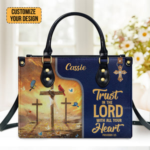 Trust In The Lord With All Your Heart - Thoughtful Gift For Christians - Personalized Leather Handbag With Handle - AT4081447