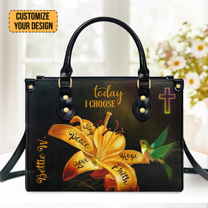 Today I Choose Joy - Awesome Personalized Leather Handbag - AT4081445