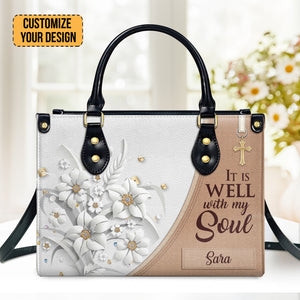 It Is Well With My Soul - Thoughtful Gift For Christians - Personalized Leather Handbag With Handle - AT4080720