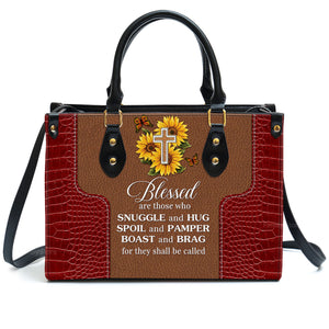 Blessed Are Those Who Spoil And Pamper - Thoughtful Gift For Christians - Personalized Leather Handbag With Handle - AT4081335