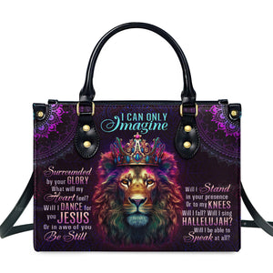 Lion I Can Only Imagine - Awesome Personalized Leather Handbag - AT4081227