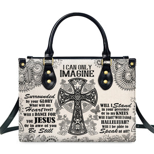 I Can Only Imagine - Personalized Leather Handbag With Handle - AT4081214