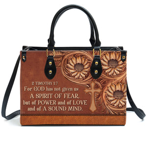 Cross For God Has Given Us A Spirit Of Power And Of Love - Personalized Leather Handbag With Handle - AT4081450