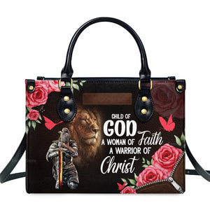 A Child Of God Woman Of Faith - Thoughtful Gift For Christians - Personalized Leather Handbag With Handle - AT4080604