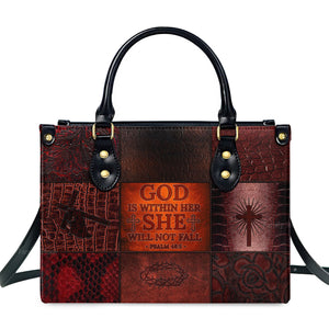 God Is Within Her, She Will Not Fall - Thoughtful Gift For Christians - Personalized Leather Handbag With Handle - AT4080966