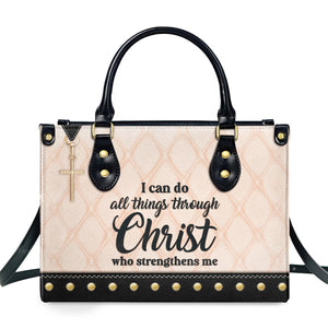 I Can Do All Things Through Christ - Beautiful Personalized Leather Handbag - AT4081342