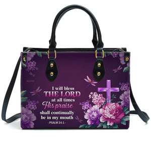 I Will Bless The Lord - Scripture Gifts For Women Of God - Personalized Leather Handbag With Handle - AT4081322