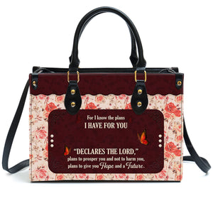 Jeremiah 2911 For I Know The Plans I Have For You - Personalized Leather Handbag With Handle - AT4080916