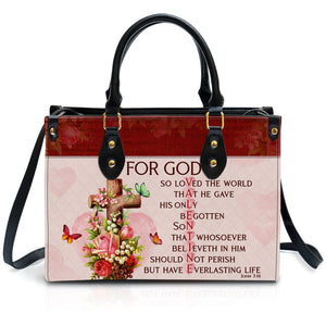 For God So Loved The World Christian Valentine - Unique Personalized Leather Handbag - AT4080932