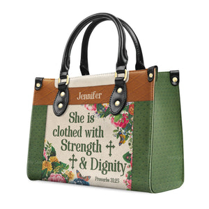 Stunning Flower She Is Clothed With Strength And Dignity - Scripture Gifts For Women Of God - Personalized Leather Handbag With Handle - AT4081434