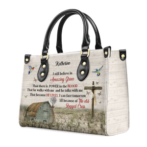 I Still Believe In Amazing Grace - Thoughtful Gift For Christians - Personalized Leather Handbag With Handle - AT4080806