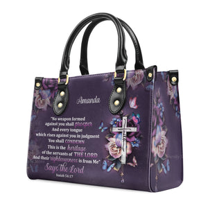 No Weapon Formed Against You Shall Prosper - Unique Personalized Leather Handbag - AT4081350