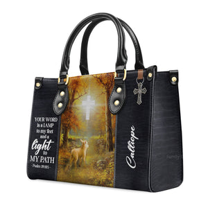 Your Word Is A Lamp To My Feet And A Light To My Path - Personalized Leather Handbag With Handle - AT4081408