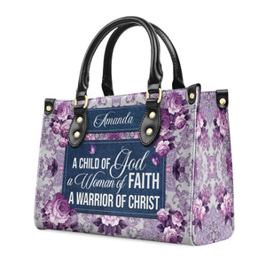 Ladies A Child Of God - Thoughtful Gift For Christians - Personalized Leather Handbag With Handle - AT4080926