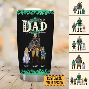 The Legend Of Dad Children Of The Kingdom - Gift For Dad - Personalized Tumbler - CL07 NA94