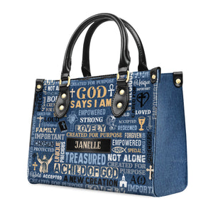 I Am A Child Of God - Scripture Gifts For Women Of God - Personalized Leather Handbag With Handle - AT4081204