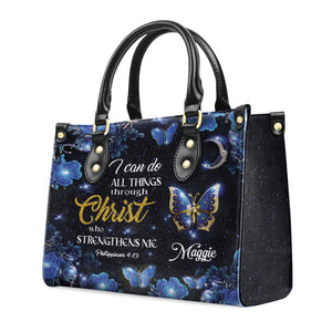 I Can Do All Things Through Christ - Thoughtful Gift For Christians - Personalized Leather Handbag With Handle - AT4080820