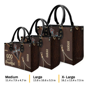 God Calls You Beautiful - Awesome Personalized Leather Handbag - AT4081345