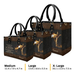 Special Jesus The Man On The Cross Never Stops Loving - Thoughtful Gift For Christians - Personalized Leather Handbag With Handle - AT4081417