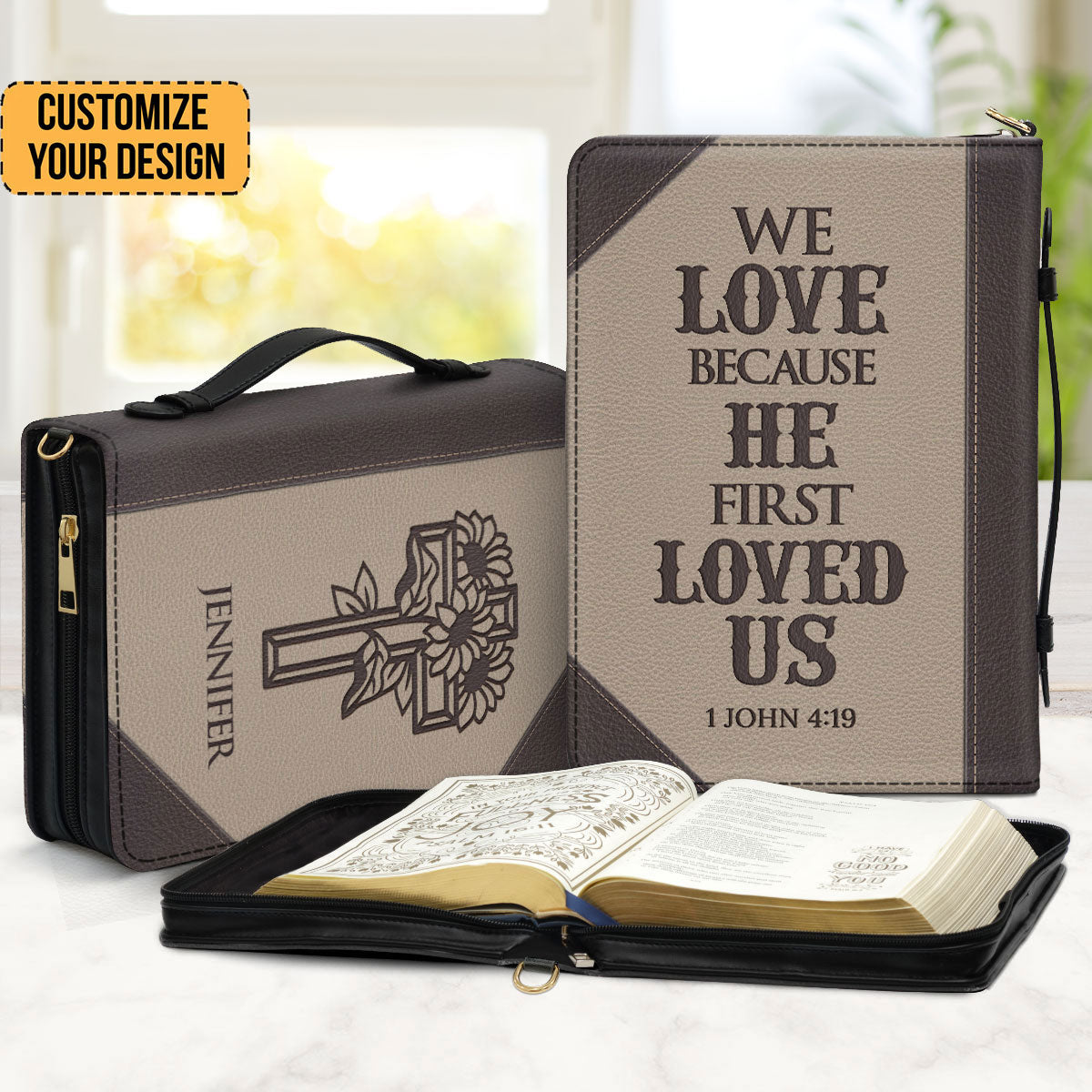 We Love Because He First Loved Us - Unique Personalized Bible Covers - AT4082470