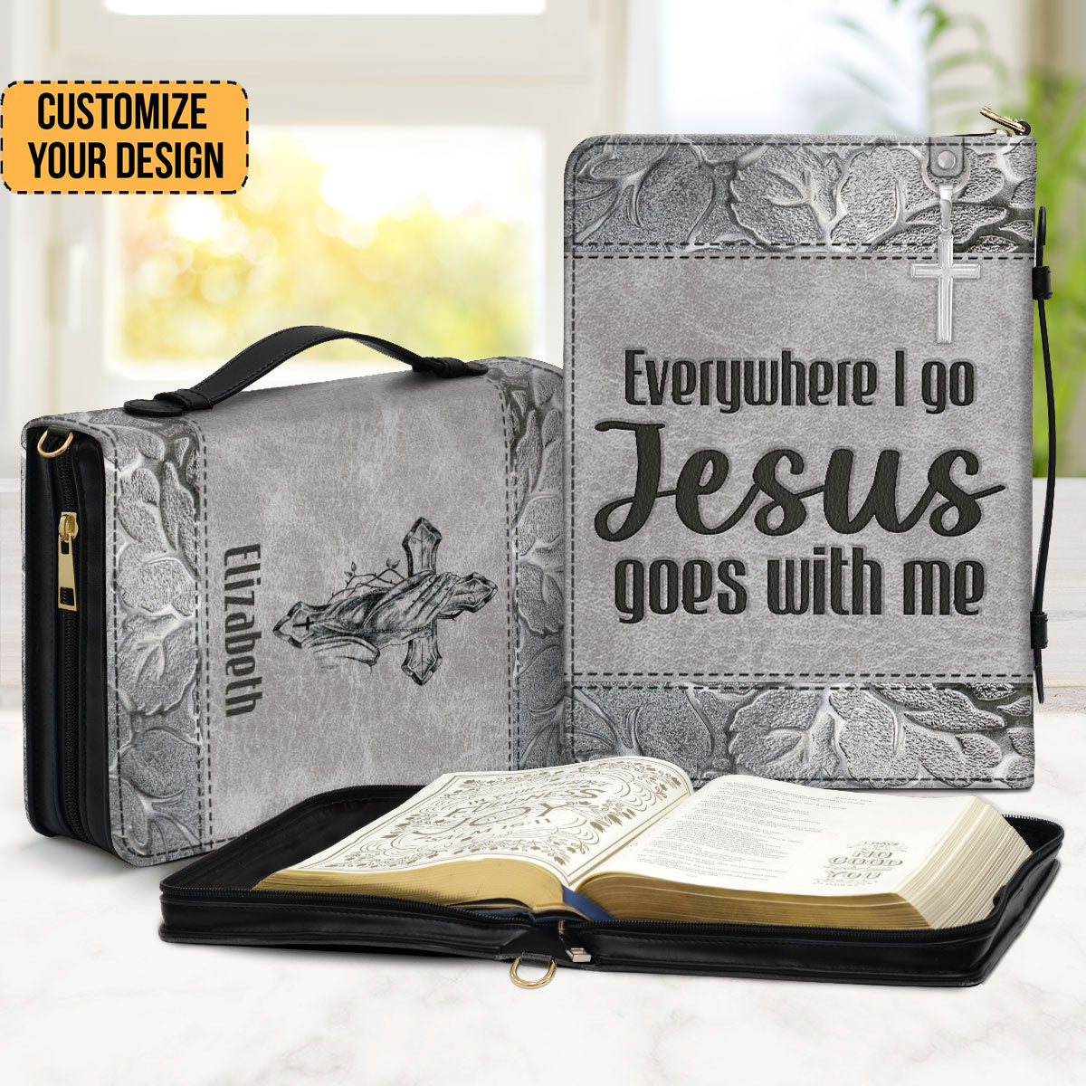 Everywhere I Go Jesus Goes With Me - Beautiful Personalized Bible Covers - AT4082404