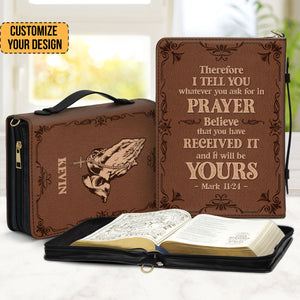 Believe That You Have Received It - Awesome Personalized Bible Covers - AT4082456