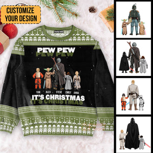 Pew Pew It's Christmas Star War - Personalized Ugly Sweatshirt - Gift for Dad, Grandpa, Husband CL08 NH96