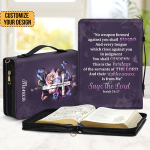 No Weapon Formed Against You Shall Prosper - Unique Personalized Bible Covers - AT4081350