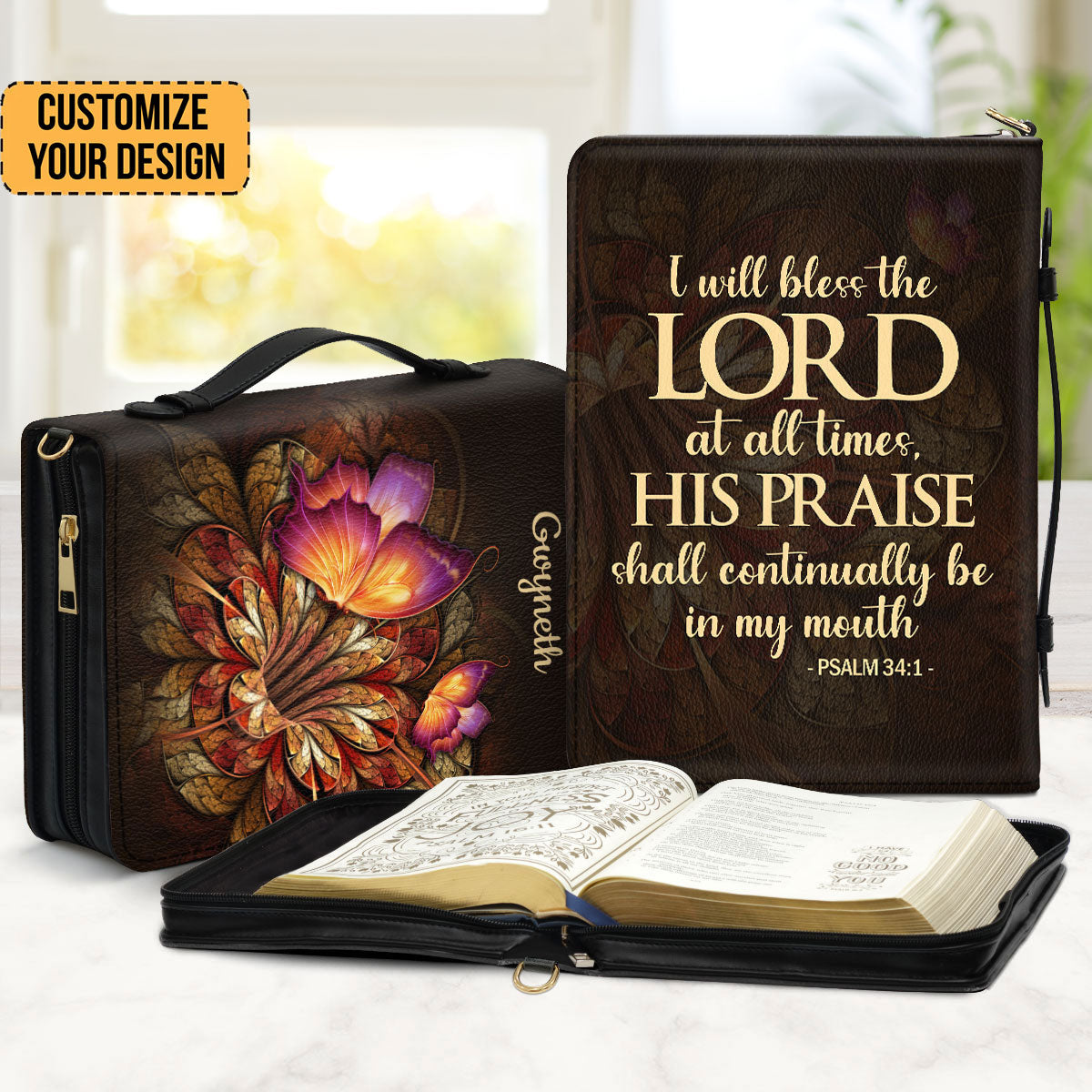 Flower & Butterfly Psalm 341 I Will Bless The Lord At All Times - Thoughtful Gift For Christians - Personalized Bible Covers - AT4081323