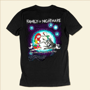 Family Of Nightmare We Are One - Gift For Mom, Dad, Family - Personalized Shirt 2 Side - CL14 NA94