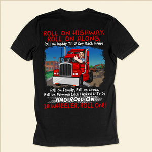 Custom Photo Roll On Highway Roll On Along - Gift For Dad, Granda - Personalized Shirt 2 Side - NA94