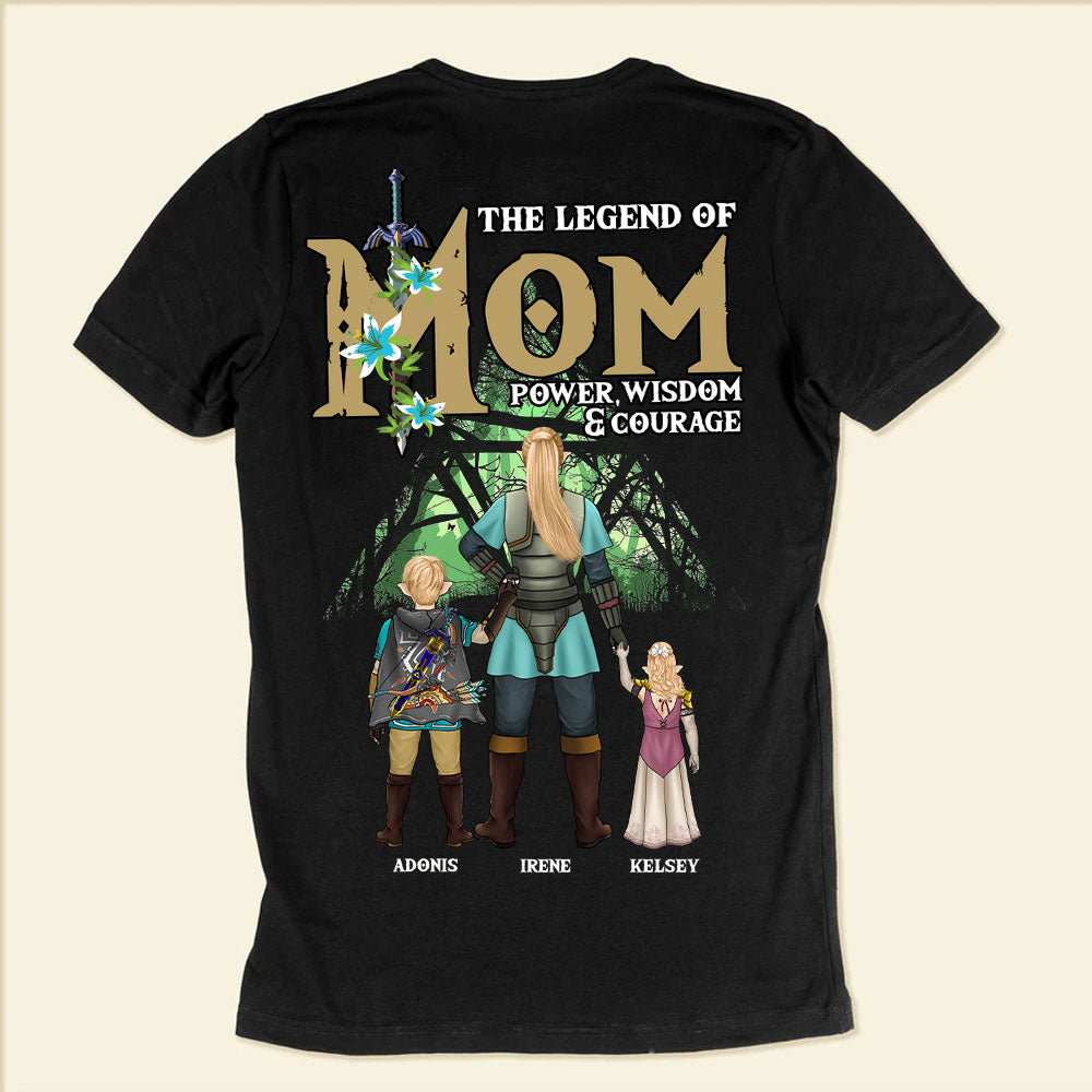 The Legend Of Mom Power, Wisdom - Gift For Mother - Personalized TShirt - CL07 NH96