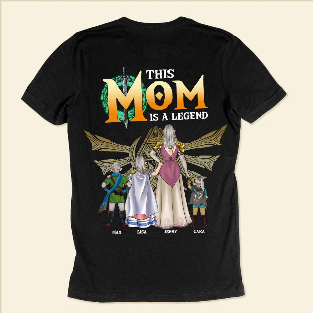 This Mom Is A Legend - Gift For Mother - Personalized TShirt - CL07 NH96